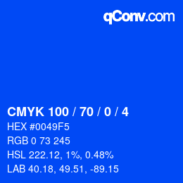 颜色代码: CMYK 100 / 70 / 0 / 4 | qconv.com