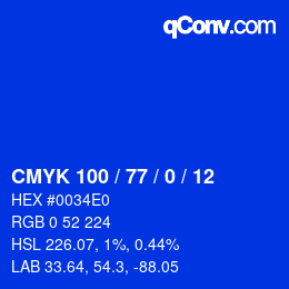 颜色代码: CMYK 100 / 77 / 0 / 12 | qconv.com