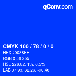 カラーコード: CMYK 100 / 78 / 0 / 0 | qconv.com