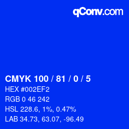 Code couleur: CMYK 100 / 81 / 0 / 5 | qconv.com