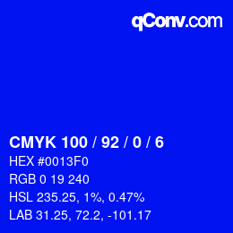 カラーコード: CMYK 100 / 92 / 0 / 6 | qconv.com