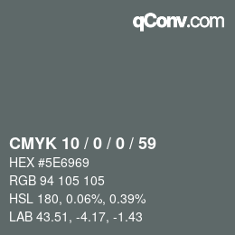 Color code: CMYK 10 / 0 / 0 / 59 | qconv.com