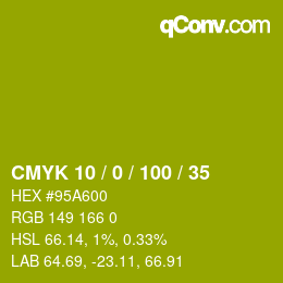 カラーコード: CMYK 10 / 0 / 100 / 35 | qconv.com