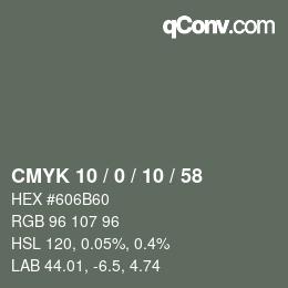 Color code: CMYK 10 / 0 / 10 / 58 | qconv.com