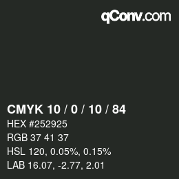 Color code: CMYK 10 / 0 / 10 / 84 | qconv.com