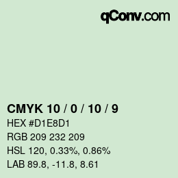 カラーコード: CMYK 10 / 0 / 10 / 9 | qconv.com