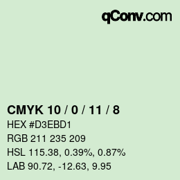 カラーコード: CMYK 10 / 0 / 11 / 8 | qconv.com