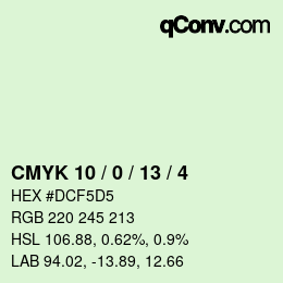 カラーコード: CMYK 10 / 0 / 13 / 4 | qconv.com