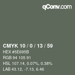 Color code: CMYK 10 / 0 / 13 / 59 | qconv.com