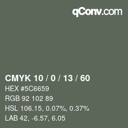 カラーコード: CMYK 10 / 0 / 13 / 60 | qconv.com