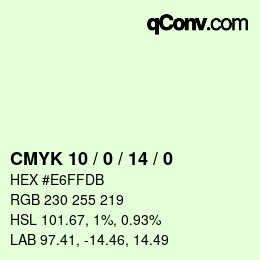 カラーコード: CMYK 10 / 0 / 14 / 0 | qconv.com