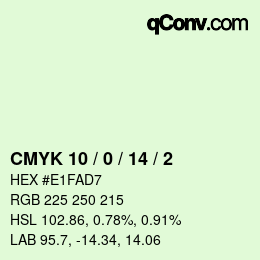 カラーコード: CMYK 10 / 0 / 14 / 2 | qconv.com