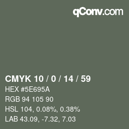 Color code: CMYK 10 / 0 / 14 / 59 | qconv.com