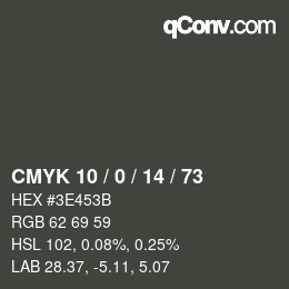 カラーコード: CMYK 10 / 0 / 14 / 73 | qconv.com