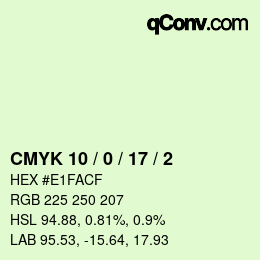 カラーコード: CMYK 10 / 0 / 17 / 2 | qconv.com