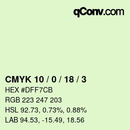 Color code: CMYK 10 / 0 / 18 / 3 | qconv.com