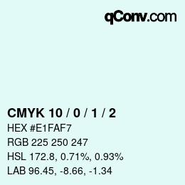 カラーコード: CMYK 10 / 0 / 1 / 2 | qconv.com