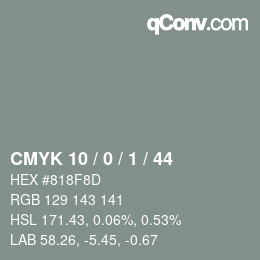 カラーコード: CMYK 10 / 0 / 1 / 44 | qconv.com