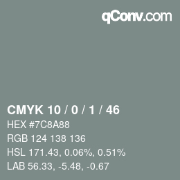 Color code: CMYK 10 / 0 / 1 / 46 | qconv.com