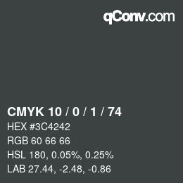 カラーコード: CMYK 10 / 0 / 1 / 74 | qconv.com