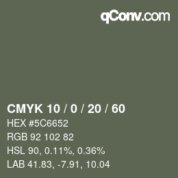 Color code: CMYK 10 / 0 / 20 / 60 | qconv.com