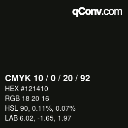 Color code: CMYK 10 / 0 / 20 / 92 | qconv.com