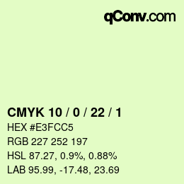 カラーコード: CMYK 10 / 0 / 22 / 1 | qconv.com