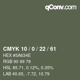 Color code: CMYK 10 / 0 / 22 / 61 | qconv.com