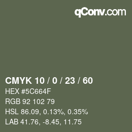 カラーコード: CMYK 10 / 0 / 23 / 60 | qconv.com