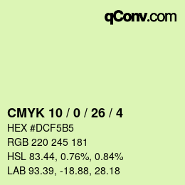 カラーコード: CMYK 10 / 0 / 26 / 4 | qconv.com
