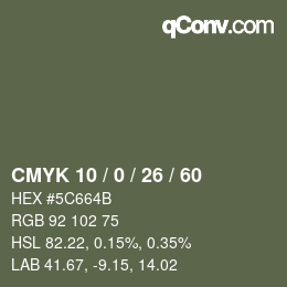 カラーコード: CMYK 10 / 0 / 26 / 60 | qconv.com