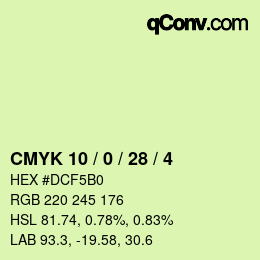 カラーコード: CMYK 10 / 0 / 28 / 4 | qconv.com