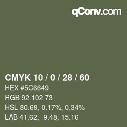 Color code: CMYK 10 / 0 / 28 / 60 | qconv.com