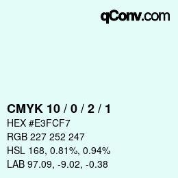 カラーコード: CMYK 10 / 0 / 2 / 1 | qconv.com