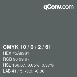 Color code: CMYK 10 / 0 / 2 / 61 | qconv.com