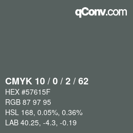 Color code: CMYK 10 / 0 / 2 / 62 | qconv.com