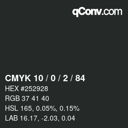 Color code: CMYK 10 / 0 / 2 / 84 | qconv.com