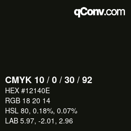 カラーコード: CMYK 10 / 0 / 30 / 92 | qconv.com