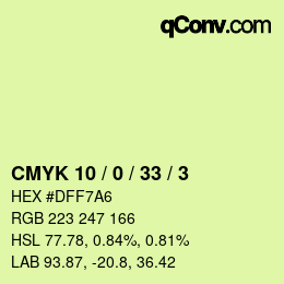 カラーコード: CMYK 10 / 0 / 33 / 3 | qconv.com