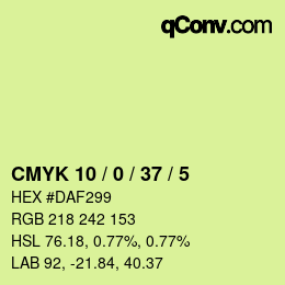 カラーコード: CMYK 10 / 0 / 37 / 5 | qconv.com