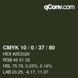 Color code: CMYK 10 / 0 / 37 / 80 | qconv.com