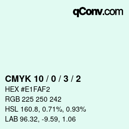 カラーコード: CMYK 10 / 0 / 3 / 2 | qconv.com