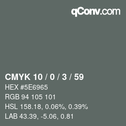 Color code: CMYK 10 / 0 / 3 / 59 | qconv.com