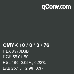カラーコード: CMYK 10 / 0 / 3 / 76 | qconv.com