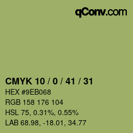 カラーコード: CMYK 10 / 0 / 41 / 31 | qconv.com