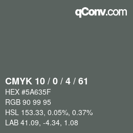 Color code: CMYK 10 / 0 / 4 / 61 | qconv.com