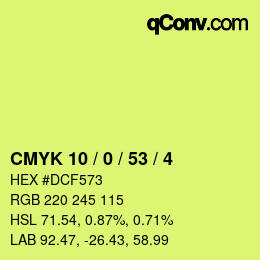 カラーコード: CMYK 10 / 0 / 53 / 4 | qconv.com