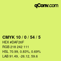 カラーコード: CMYK 10 / 0 / 54 / 5 | qconv.com