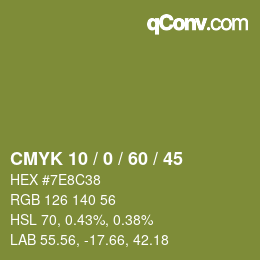 カラーコード: CMYK 10 / 0 / 60 / 45 | qconv.com