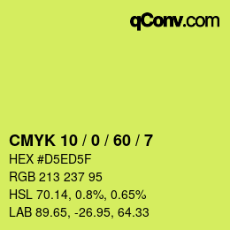 カラーコード: CMYK 10 / 0 / 60 / 7 | qconv.com